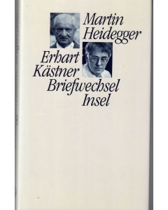 Martin Heidegger | Erhart Kästner • Briefwechsel