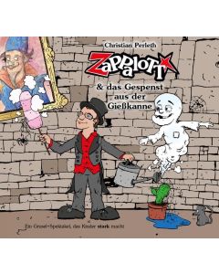 Christian Perleth • ZaPPaloTT und das Gespenst aus der Gießkanne CD
