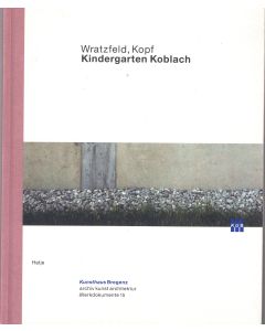Wratzfeld, Kopf • Kindergarten Koblach