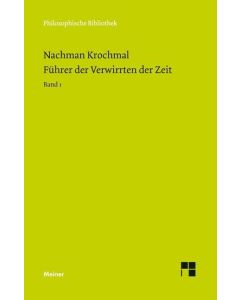 Nachman Krochmal • Führer der Verwirrten der Zeit