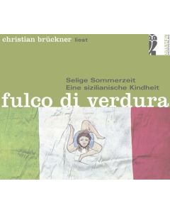 Fulco di Verdura • Selige Sommerzeit – Eine sizilianische Kindheit 5 CDs