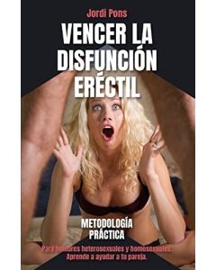 Jordi Pons • Vencer la Disfunción Eréctil