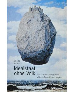 Claudia Michels • Idealstaat ohne Volk