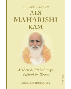 Helena Olson • Als Maharishi kam