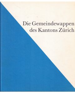 Die Gemeindewappen des Kantons Zürich