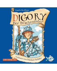 Angela McAllister • Digory der Drachentöter 2 CDs