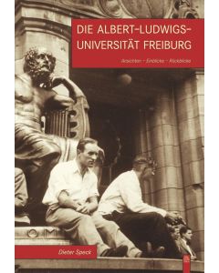 Dieter Speck • Die Albert-Ludwigs-Universität Freiburg