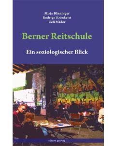 Mirja Bänninger | Rodrigo Krönkvist | Ueli Mäder • Berner Reitschule