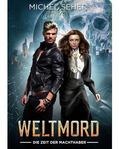 Michel Seher • Weltmord