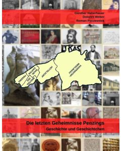 Die letzten Geheimnisse Penzings • Geschichte und Geschichtchen
