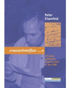 Peter Eisenfeld • "rausschmeißen..."