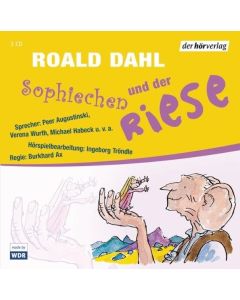 Roald Dahl • Sophiechen und der Riese 3 CDs