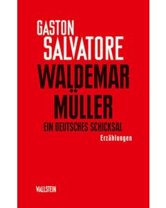 Gaston Salvatore • Waldemar Müller