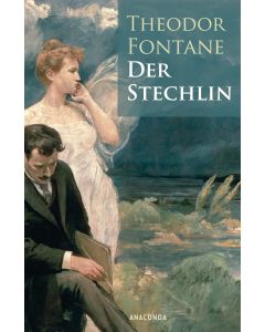 Theodor Fontane • Der Stechlin
