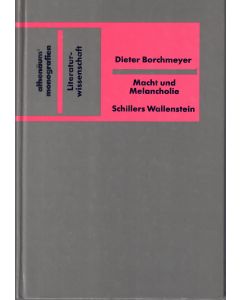Dieter Borchmeyer • Macht und Melancholie