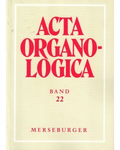 Acta Organologica, Band 22
