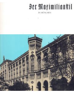 August Hahn • Der Maximilianstil in München