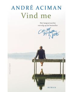 André Aciman • Vind me
