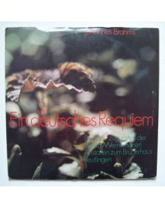 Brahms • Ein Deutsches Requiem 2 LPs • Freunde der Gustav Werner'schen Anstalten