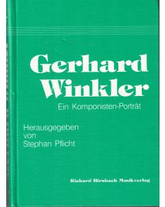 Gerhard Winkler • Ein Komponisten-Porträt