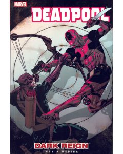 Deadpool • Volume 2: Dark Reign