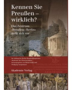 Kennen Sie Preußen - wirklich?