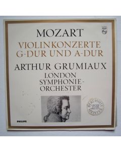 Mozart (1756-1791) • Violinkonzerte G-Dur und A-Dur LP • Arthur Grumiaux