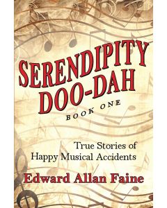 Edward Allan Faine • Serendipity Doo-Dah Book 1