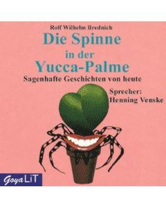 Rolf Wilhelm Brednich • Die Spinne in der Yucca-Palme CD