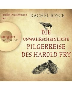 Rachel Joyce • Die unwahrscheinliche Pilgerreise des Harold Fry 6 CDs
