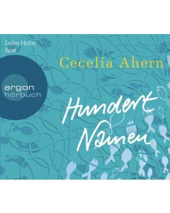 Cecelia Ahern • Hundert Namen 6 CDs