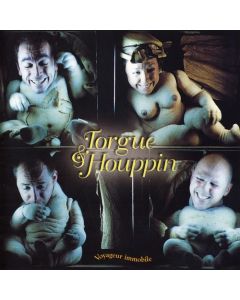 Torgue & Houppin • Voyageur immobile CD