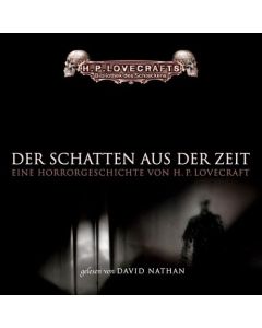 H. P. Lovecraft • Der Schatten aus der Zeit 3 CDs