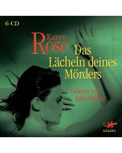 Karen Rose • Das Lächeln deines Mörders 6 CDs