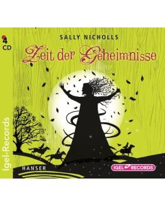 Sally Nicholls • Zeit der Geheimnisse 4 CDs