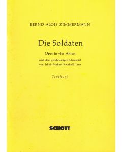 Bernd Alois Zimmermann • Die Soldaten, Textbuch