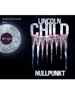 Lincoln Child • Nullpunkt 6 CDs