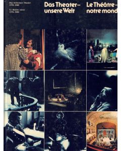 Das Schweizer Theater 1970-1980 | Le théâtre suisse 1970-1980