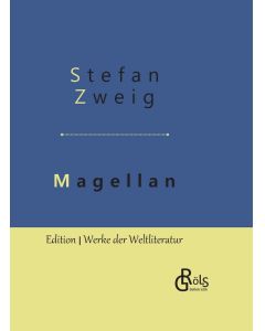 Stefan Zweig • Magellan