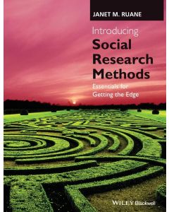Janet M. Ruane • Introducing Social Research Methods