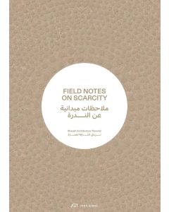 Field Notes on Scarcity