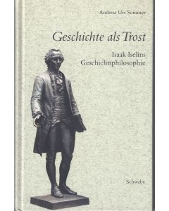 Andreas Urs Sommer • Geschichte als Trost