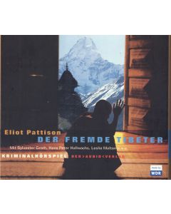 Eliot Pattison • Der fremde Tibeter 3 CDs