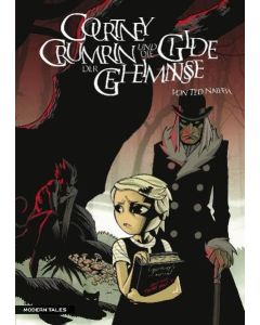 Ted Naifeh • Courtney Crumrin und die Gilde der Geheimnisse