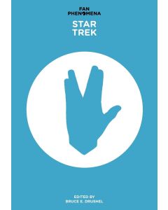 Fan Phenomena • Star Trek