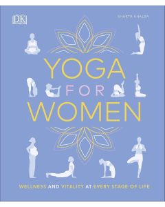 Shakta Kalsa • Yoga for Women