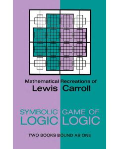 Lewis Carroll • Symbolic Logic | Game of Logic