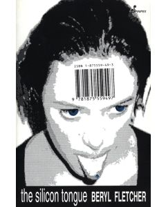 Beryl Fletcher • The Silicon Tongue