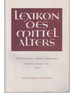 Lexikon des Mittelalters, Achter Band / Zehnte Lieferung