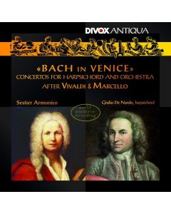 Johann Sebastian Bach (1685-1750) - Konzerte für Cembalo & Streicher nach Vivaldi & Marcello CD